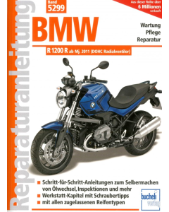 BMW R 1200 R DOHC Radialventiler (11>) Reparaturleitfaden Bucheli 5299