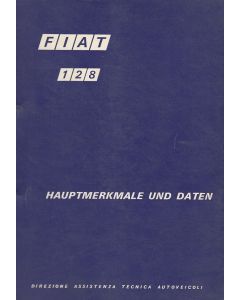 Fiat 128 (1971) - Hauptmerkmale und Daten