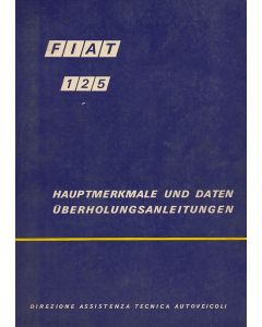 Fiat 125 (1970) - Hauptmerkmale und Daten Werkstatthandbuch