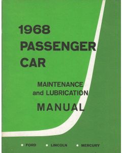 Ford Lincoln Mercury (1968) - Maintenance & Lubrication Manual Wartungsanleitung