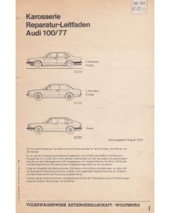Audi 100/77 (1976 - 1982) - Karosserie Reparatur-Leitfaden Werkstatthandbuch
