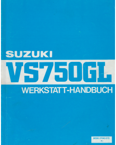 Suzuki VS 750 GL (1985-1987)  Werkstatt-Handbuch