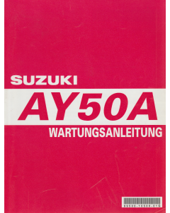 Suzuki AY 50 A (2004-2005) Wartungsanleitung