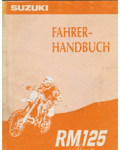 Suzuki RM 125 (1985-1987) Fahrer Handbuch