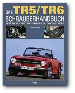 Triumph TR5 / TR6 - Schrauberhandbuch