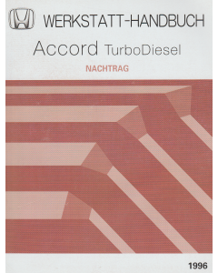 Honda Accord Turbo Diesel (1996) Werkstatthandbuch Nachtrag
