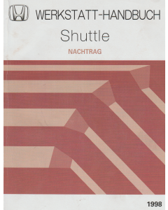 Honda Shuttle (1998) Werkstatthandbuch Nachtrag