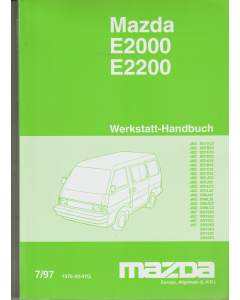 Mazda E 2000 / E 2200 (1997-2001) Werkstatthandbuch