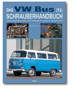 VW Bus T2 - Schrauberhandbuch