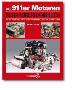 Porsche 911er Motoren (65-89) Schrauberhandbuch 