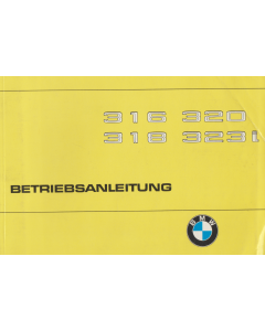 Bmw 316 / 320/ 318 / 323 i (1982-1994) Betriebsanleitung