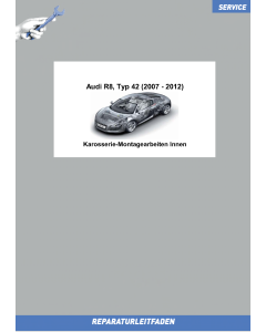 Audi R8 42 (07-12) Karosserie-Montagearbeiten Innen - Reparaturanleitung