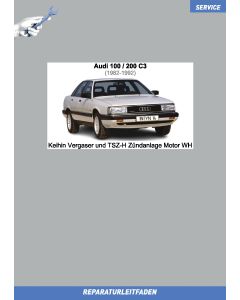 Audi 100 / 200 (1982-1992) Reparaturleitfaden Keihin Vergaser und TSZ-H Zündanlage Motor WH