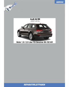 Audi A4 (2007-2015) Reparaturleitfaden Motor 1,8 / 2,0 Liter FSI Benziner 88-162 kW