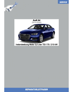 Audi A4 (2015-2024) Instandsetzung Motor 3,0 Liter TDI Diesel 170 / 210 kW