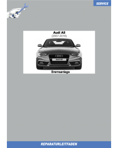 Audi A5 (2007-2016) Reparaturleitfaden Bremsen / Bremsanlage