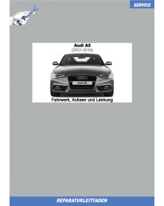 Audi A5 (2007-2016) Reparaturleitfaden Fahrwerk, Achsen und Lenkung