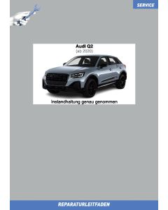 Audi Q2 (ab 2020) Reparaturleitfaden Inspektion Service Wartung