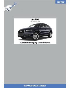 Audi Q3 (2011-2018) Reparaturleitfaden Kraftstoffversorgung Dieselmotoren