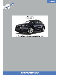 Audi Q3 (2011-2018) Reparaturleitfaden 6 Gang Doppelkupplungsgetriebe 02E