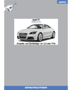 Audi TT (2006-2014) Reparaturleitfaden Einspritz- und Zündanlage 1,8 / 2,0 Liter TFSI