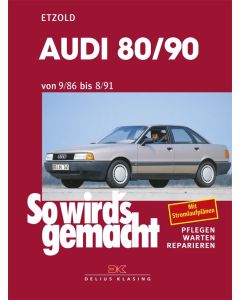 Audi 80 / 90 incl. Quattro & Coupe (86-91) Reparaturanleitung Delius