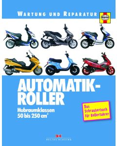 Automatik Roller 50 bis 250 cm3 - Reparaturanleitung Wartung und Reparatur