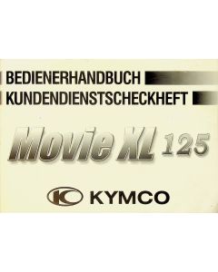 Kymco Movie XL 125 5S (2001-2006) Betriebsanleitung mit Scheckheft