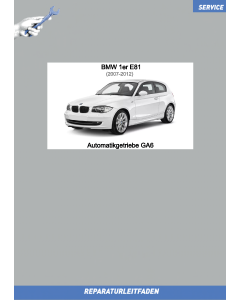 BMW 1er E81 (2007-2012) Werkstatthandbuch Automatikgetriebe GA6