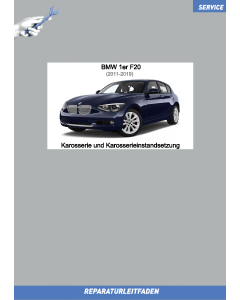 BMW 1er F20 (2011-2019) Werkstatthandbuch Karosserie und Karosserieinstandsetzung