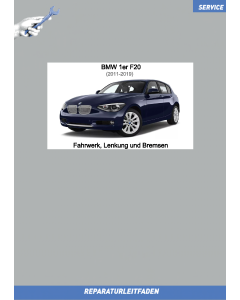 BMW 1er F20 (2011-2019) Werkstatthandbuch Fahrwerk, Lenkung und Bremsen