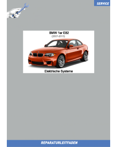 BMW 1er E82 (2006-2013) Elektrische Systeme - Werkstatthandbuch