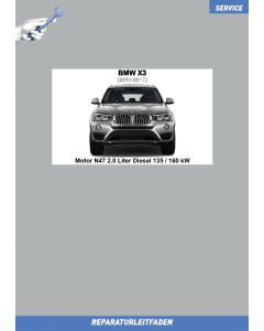 BMW X3 (2010-2017) Werkstatthandbuch Motor N47 2,0 Liter Diesel 135 / 160 kW