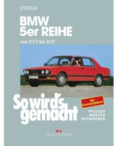 BMW 5er E12 / E28 Reparaturanleitung Delius 68 So wirds gemacht