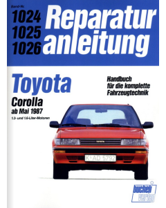 Toyota Corolla 1.3 / 1.6 Liter (87>) Reparaturanleitung Bucheli 1024