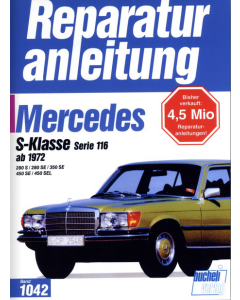 Mercedes S-Klasse W116 280S - 450SEL (72 >) Reparaturanleitung Bucheli 1042