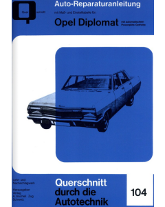 Opel Diplomat Reparaturanleitung Bucheli 104