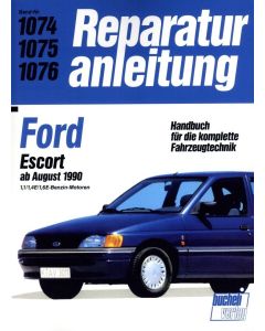 Ford Escort  1,1 / 1,4E / 1,6E Benziner (90-91) Reparaturanleitung Bucheli 1074