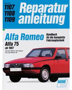 Alfa Romeo 75 Twin Spark / V6 (87>) Reparaturanleitung Bucheli 1107