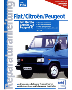 Fiat Ducato / Peugeot J5 / Citroën C25 (82-94) Reparaturanleitung Bucheli 1187