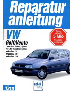 VW Golf III / Vento Diesel 1,9 Liter (91-97) Reparaturanleitung Bucheli 1210
