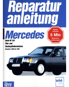 Mercedes W124 200 / 300 E (85-92) Reparaturanleitung Bucheli 1211