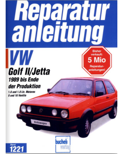 VW Golf II / Jetta 1,6 / 1,8 Liter 19E (89-92) Reparaturanleitung Bucheli 1221