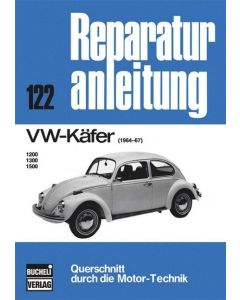 VW Käfer 1200 /1300 /1500 Typ 1 (64-67) Reparaturanleitung Bucheli 122