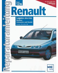 Renault Laguna 1.8 / 2.0 / 3.0 Liter (93-98) Reparaturanleitung Bucheli 1236