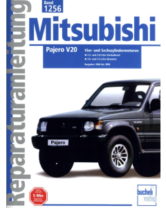 Mitsubishi Pajero V20 (90-99) Reparaturleitfaden Bucheli 1256
