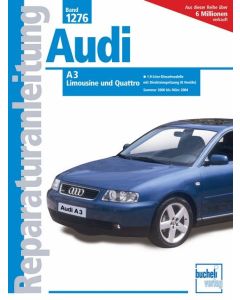 Audi A3 8L (01-04) Reparaturanleitung Bucheli 1276