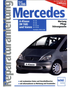 Mercedes A-Klasse W168 / Vaneo (98-04) Reparaturanleitung Bucheli 1286