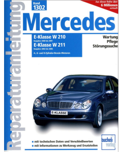 Mercedes E-Klasse W210 W211 (00-06) Reparaturanleitung Bucheli 1302