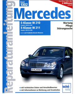 Mercedes E-Klasse W210 W211 (00-06) Reparaturanleitung Bucheli 1302